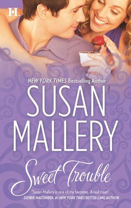 Title details for Sweet Trouble by Susan Mallery - Available